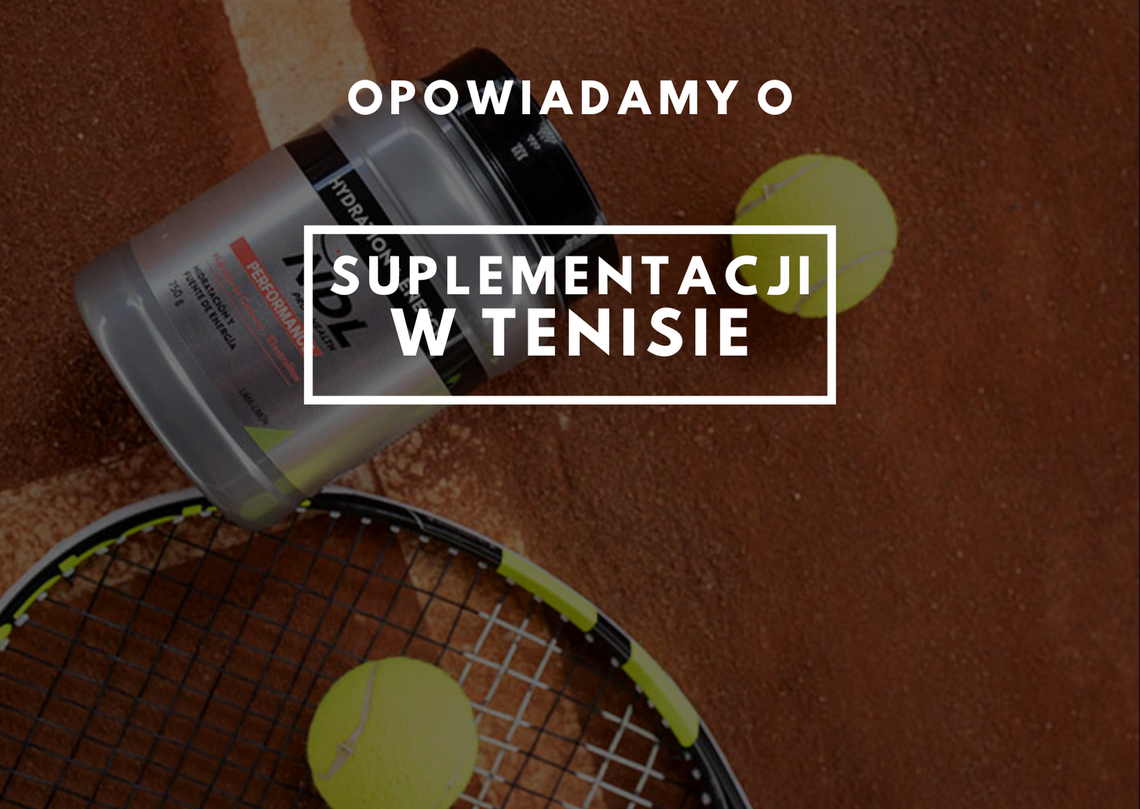 Suplementacja w tenisie
