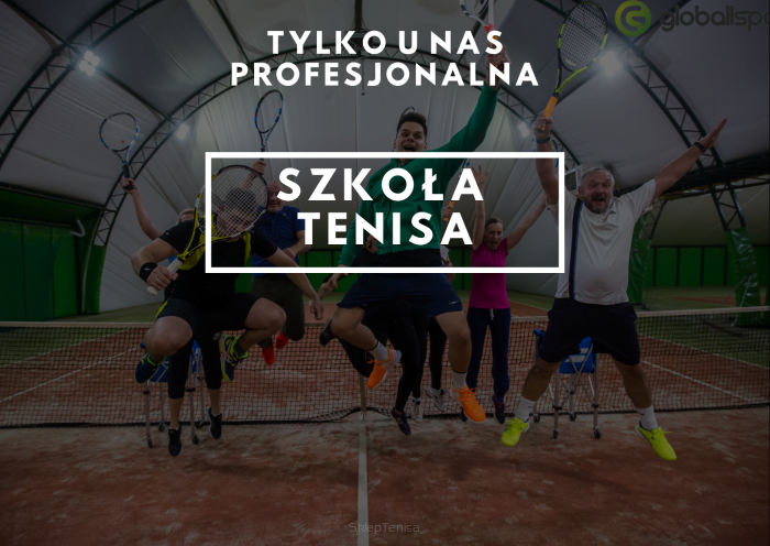 Dołącz do szkoły tenisa GloballSport w Poznaniu